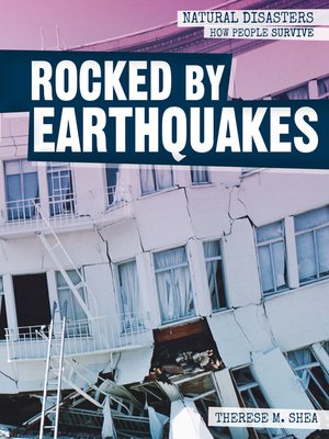 cover image of Rocked by Earthquakes
